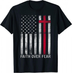 Faith Over Fears Lahe Christian Cross American USA Flag Gym Unisex T-s&auml;rk S