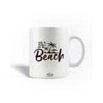 Mug en C&eacute;ramique Citation La vie est du beurre &agrave; la plage Life is Butter at The Beach