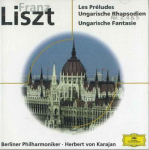 CD KARAJAN - Liszt Les Preludes Ungari Rapsoodia 4579302 POLYGRAM Saksamaa Klassika Kasutatud