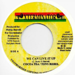 7-tolliline plaat TONY REBEL & COCOA TEA - We Can Live It Up NONE Xterminator Jamaica Reggae, Ska & Dub Kasutatud