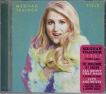 CD MEGHAN TRAINOR - Title 88875046912 Epic 2015 USA Reggae, Ska & Dub Kasutatud brown