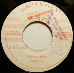 7-tolline plaat NINJA FORD - Me Nah Talk M&F3932 Mafia And Fluxy Jamaica Reggae, Ska & Dub Kasutatud