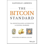 Bitcoin Standard pehmekaaneline Autor Saifedean Ammous UKN1052