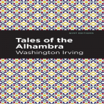 Alhambra lood autor Washington Irving Pehmekaaneline Raamat 9781513269689