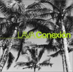 CD LAVA, GEMA, MICHAEL HARRIS, GLADSTO - Conexion JLAVA1002 Jaapan ObiMusic Muu Kasutatud