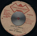 7-tolliline plaat I-ROY / THE MIGHTY TWO - Knotty Knots / Knots Version NONE Town-N-Country Jamaica Reggae, Ska & Dub Kasutatud