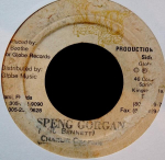 7-tolline plaat CHARLIE CHAPLIN - Speng Gorgan NONE GB Productions Jamaica Reggae, Ska & Dub Kasutatud