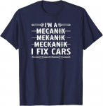 Olen mehaanik I Fix Cars Auto Mechanic Idea Tee Unisex T-s&auml;rk S