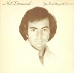 LP plaat NEIL DIAMOND - You Don't Bring Me Flowers CBS86077 CBS 1978 Euroopa Rock Kasutatud