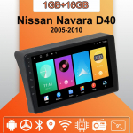 Autoraadio Android Auto Carplay Nissan Navara D40 2005-2010 jaoks Multimeediapleier Peaseade Stereo GPS-navigatsioon BT WIFI 1+16GB 1+16GB