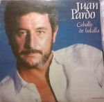 LP plaat JUAN PARDO - Caballo De Batalla 167006 Hispavox 1983 Hispaania Ladina keel Kasutatud