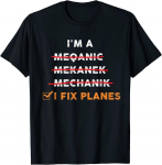Airplanes Mechanic I Fix Planes Premium Tee Unisex T-s&auml;rk S