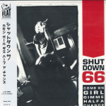 LP plaat SHUTDOWN 66 Come On Girl Gimme Half A Chance SFR117J Jaapani rock