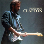 CD ERIC CLAPTON - CREAM OF CLAPTON / ERIC CLAPTON Eri Jaapan ObiRock Kasutatud