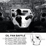 Oil Pan Baffle Plate for baffled oil pan For Subaru BRZ ZC6 ZD8 2012 2013 2014 2015 2016 2017 2018-2026 Toyota GT86 GR86 ZN6 ZN8 For GT86 2012-2020
