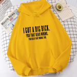 (Kvaliteetsed pusad)Fashion Hoodie Naiste kampsun Harajuku I Got A Dig Bick Shirt | Naljakad Adult Print Hoodie Personality topsid 2XL