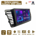 Android autoraadio Subaru Legacy Outback 2003-2009 jaoks Multimeediam&auml;ngija Peaseade Stereo GPS Navigatsioon BT WIFI 1+16GB 1+16GB
