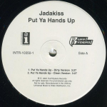 12-tolline plaat JADAKISS - Put Ya Hands Up INTR103501PROMO Interscope Reco 2001 USA Rap & Hip-Hop/R&B Kasutatud