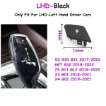 LHD RHD G30 G31 G32 G11 G12 G01 G02 Auto k&auml;igukangi hoob Automaatne parkimisnupp P Kate BMW 5 6GT 7 X3 X4 seeriale 61316817623 LHD-Black