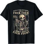 I Don't Give F Cool Design Best Tee Unisex T-s&auml;rk S