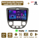 Android Carplay autoraadio Buick Excelle HRV Chevrolet Lacetti 2004-2013 multimeediumipleieri peakomplekti stereo GPS-navigatsioon BT WIFI 4+64GB 4+64GB,B