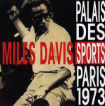 CD MILES DAVIS - Palais Des Sports Pariis 1973 JM016 Jazz Masters 1995 Saksamaa Jazz Kasutatud