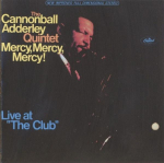 CD CANNONBALL ADDERLEY - Mercy Mercy Mercy 724382991526 Capitol Jazz 1995 Euroopa Jazz Kasutatud