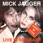 CD MICK JAGGER - Lucky In Love - Live In Brisbane 880012 Not On Label Non Japan Rock Kasutatud
