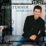 CD JOSH TURNER Your Man B000474402 MCA Nashville 2006 USA CountryFolk Kasutatud