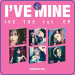 IVE &ndash; IVE MINE / 1. EP ALBUM (Digipack Ver.) (PIIRATUD V&Auml;LJAANNE) Juhuslik ver. RANDOM ver.