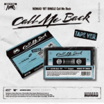 NOMAD &ndash; 1. vallaline [helista mulle tagasi] (TAPE Ver.) - V&auml;ljalaske kuup&auml;ev :2024.10.10 0