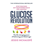 Gl&uuml;koosirevolutsioon Pehmekaaneline Autor Jessie Inchauspe UKN2118