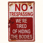 Halloweeni dekor Vintage l&otilde;bus metall alumiinium nahk silt Sissep&auml;&auml;s keelatud Me oleme v&auml;sinud laipade peitmisest 8x12 tolli 20x30cm