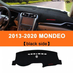 Auto armatuurlaua kate V&auml;ltige kerget matti UV-vastased padjad Vaibad Aksessuaarid LHD For Ford Mondeo Fusion 2013-2016 2017 2018 Black Side