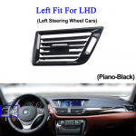 Auto LHD RHD eesmine vasak parem Keskkliimaseade AC ventilatsiooniv&otilde;re v&auml;ljalaskepaneeli katte vahetus BMW X1 E84 jaoks LHD Left