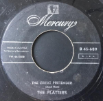 7-tollised plaadid PLATTERS The Great Pretender Only You B45689 Mercury 1956 Austria SoulFunk Kasutatud