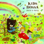 CD ERINEVAD Lapsed Bossa Poco A Poco Paber&uuml;mbris XNSS10138 2009 Jaapan Laste Kasutatud