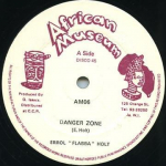 12-tolline plaat ERROL FLABBA HOLT - Danger Zone AM06 African Museum 1982 Jamaica Reggae, Ska & Dub Kasutatud