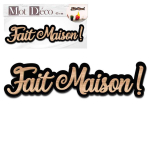 Les Tr&eacute;sors De Lily [Q7319] - Mot D&eacute;co bois 3D 'Fait Maison ! ' marron noir - 45x10x1 cm must