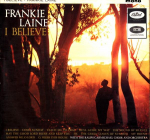 LP plaat FRANKIE LAINE - I Believe T2277 Capitol Records 1965 &Uuml;hendkuningriik Riik Kasutatud