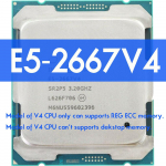 INTEL XEON E5 2667 V4 CPU PROTSESSOR 8-tuumaline 3,2 GHz 25MB L3 PUHLU 135W SR2P5 LGA 2011-3 HUANANZHI X99 F8 DDR4 D4 emaplaat
