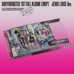 BABYMONSTER &ndash; 1. T&Auml;ISALBUM [DRIP] JEWEL CASE Ver. - V&auml;ljalaske kuup&auml;ev: 2024.11.01 0
