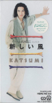 CD KATSUMI, KARAOKE, KATSUMI WATANABE; - Atarashiikaze PIDL1140 Jaapan Jaapani Pop/Rock Kasutatud