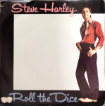7-tolliline plaat STEVE HARLEY - Roll The Dice EMI2830PROMO EMI 1978 UK Rock Kasutatud