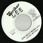 7-tolline plaat CEDRIC MYTON - Kuule, mida ema &uuml;tleb MITTE &Uuml;HTEGI Striker Lee Jamaica Reggae, Ska & Dub Kasutatud