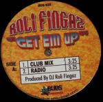 LP plaat DJ ROLI FINGAZ - Get Em Up BDS929 Buds Distributi USA Rap & Hip-Hop/R&B Kasutatud
