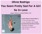 Olivia Rodrigo Sa tundud &uuml;sna kurb t&uuml;druku kohta, kes on nii armunud CD Jaapan Deluxe ED PRE UPC:4988031888490