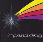 CD IMPERIAL DRAG - Imperial Drag SRCS8050 Sony Records 1996 Jaapan Obi Rock