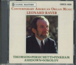 CD LEONARD RAVER - Kaasaegne Ameerika orelimuusika CMCD1008 CLASSOC MASTERS Jaapan Klassikaline Kasutatud