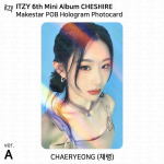 ITZY 6. minialbum Cheshire'i ametlik fotokaart SKP Al BDM JYP MS MK MP SW Y24 Chaeryeong - Makestar A